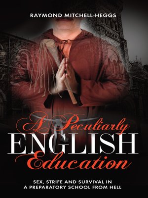 cover image of A Peculiarly English Education